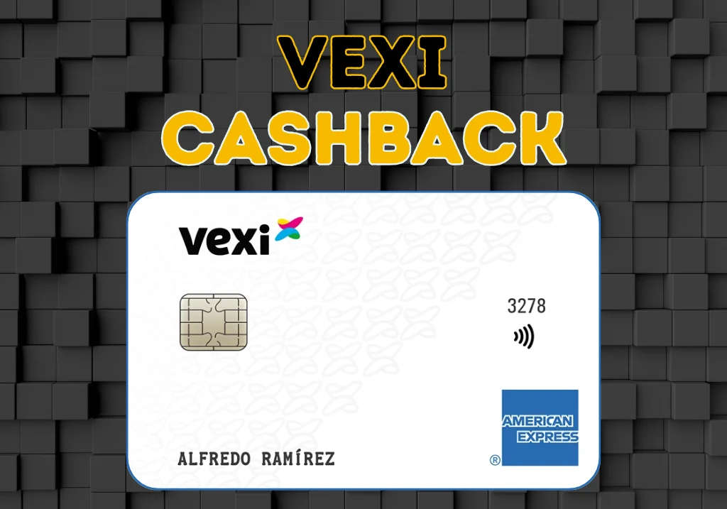 Todo o que debes saber sobre el Vexi Cashback requisitos, topes, montos etc. Todo o que debes saber sobre el Vexi Cashback requisitos, topes, montos etc.